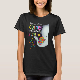 Autisme bewustzijn Ik zie je ware kleuren Ik hou v T-shirt