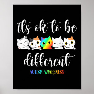 Autisme bewustzijn kat is OK om anders grappig te  Poster