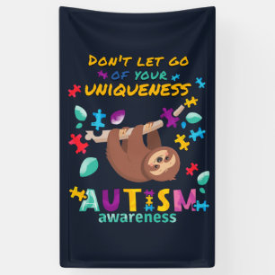 Autisme bewustzijn Laat je eigenheid niet los Spandoek