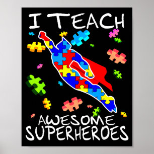 Autisme bewustzijn leraar Ik leer geweldige superh Poster