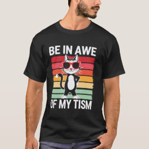 Autisme Bewustzijn Maand Cool Ontzag Voor Mijn Tis T-shirt