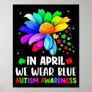 Autisme bewustzijn maand In april dragen we Blauwe Poster