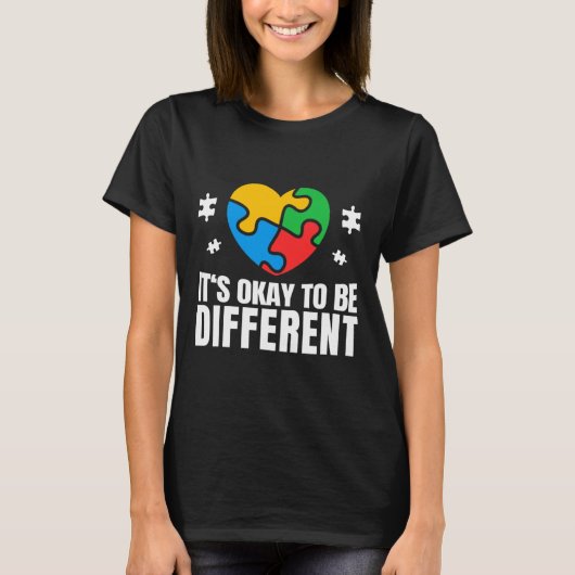 Autisme bewustzijn Oké om anders te zijn Autistisc T-shirt (Voorkant)
