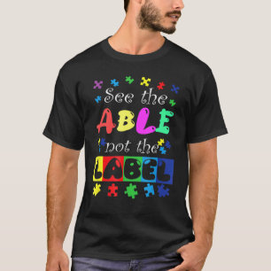 Autisme Bewustzijn Steun Autisme Zie Het Vermogen  T-shirt