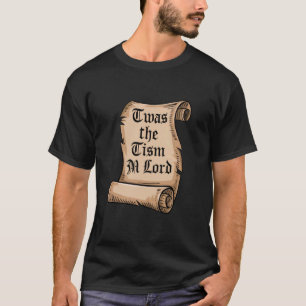Autisme Bewustzijn Steun Twas The Tism M Heer Funn T-shirt