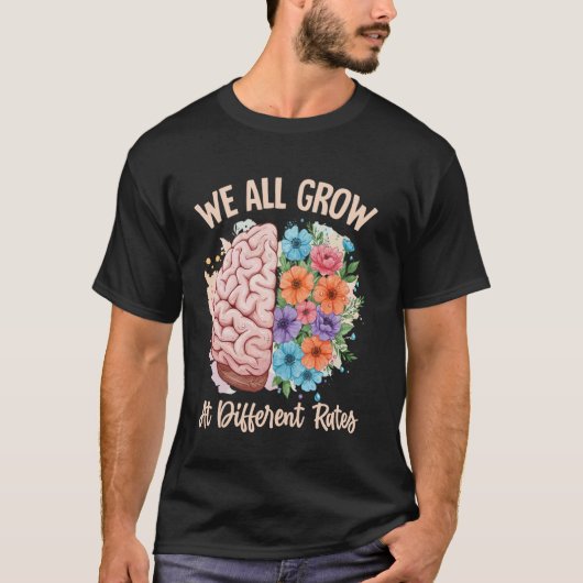 Autisme Bewustzijn Steun We Groeien Allen Anders T-shirt (Voorkant)