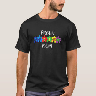 Autisme Bewustzijn Trots Autisme Moeder Steun Auti T-shirt