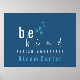 autisme bewustzijn wees aardig blauw #team naam aa poster