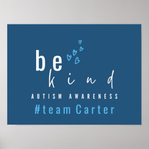 autisme bewustzijn wees aardig blauw #team naam aa poster