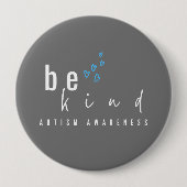 Autisme bewustzijn. Wees aardig. Button (Voorkant)