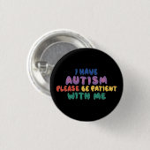 Autisme Bewustzijn Wees Geduldig Ronde Button 3,2 Cm (Voorkant /achterkant)