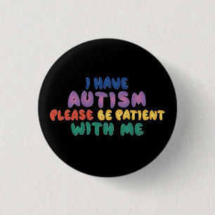 Autisme Bewustzijn Wees Geduldig Ronde Button 3,2 Cm