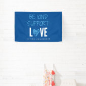 autisme bewustzijn wees vriendelijk steun liefde B Spandoek (Insitu)