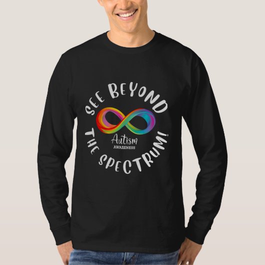 Autisme Bewustzijn - zie verder dan het spectrum T-shirt (Voorkant)