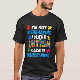Autisme Bewustzijnspuzzel Ik Gedraag Me Niet Verke T-shirt