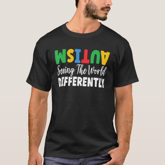 Autisme De Wereld Anders Zien Asd Autistisch T-shirt (Voorkant)