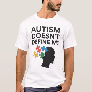 Autisme definieert me niet als puzzelkunst t-shirt