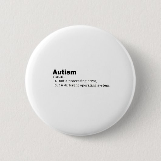 Autisme definitie Het is niet een handicap een and Ronde Button 5,7 Cm (Voorkant)