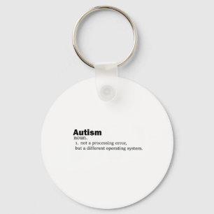 Autisme definitie Het is niet een handicap een and Sleutelhanger