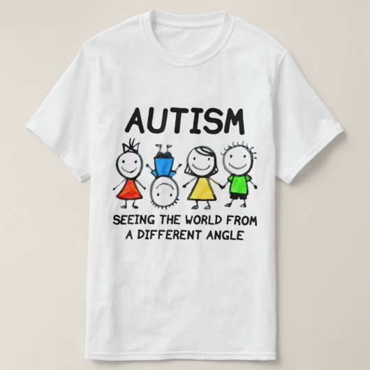 Autisme die de wereld vanuit een andere hoek ziet t-shirt (Design voorkant)