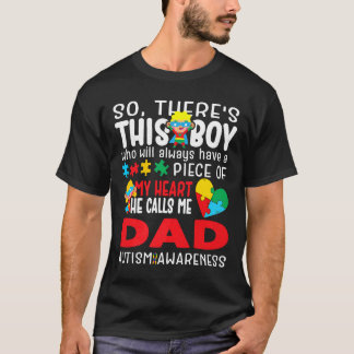 Autisme-Die Jongen Noemt Me Super Papa Hart Autism T-shirt