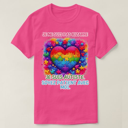 Autisme Enfant Je ne suis pas bizarre Autiste Humo T-shirt (Design voorkant)