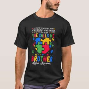 Autisme Familie Ondersteuning Ze noemt me Broer Au T-shirt