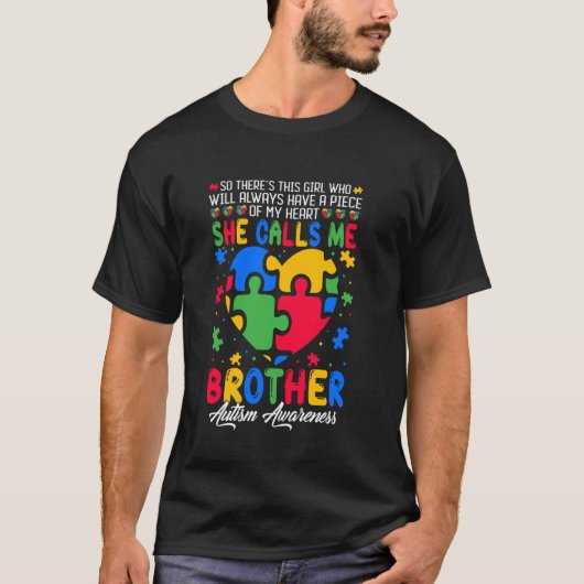 Autisme Familie Ondersteuning Ze noemt me Broer Au T-shirt (Voorkant)