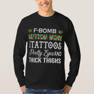 Autisme-FBom Autisme Mama Met Tattoos Nieuw T-shirt