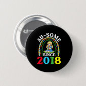 Autisme Geweldig Ausome Sinds 2018 Bewustzijn 8e G Ronde Button 5,7 Cm (Voorkant /achterkant)
