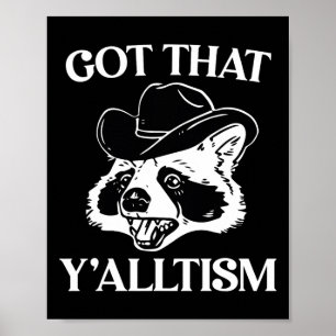 Autisme Grappig Kreeg dat Y'alltism Shirt Meme Aut Poster