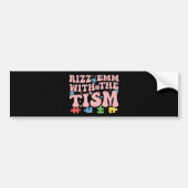 Autisme Grappig Rizz EM met de Tism Meme Autistic Bumpersticker (Voorkant)