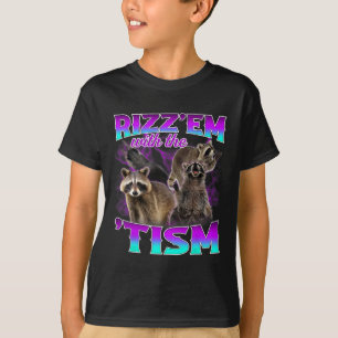 Autisme Grappig Rizz EM met de Tism Meme Autistic T-shirt