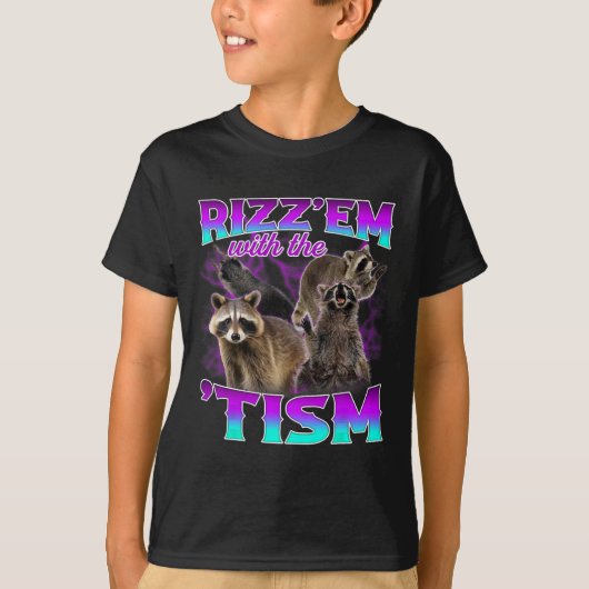 Autisme Grappig Rizz EM met de Tism Meme Autistic T-shirt (Voorkant)