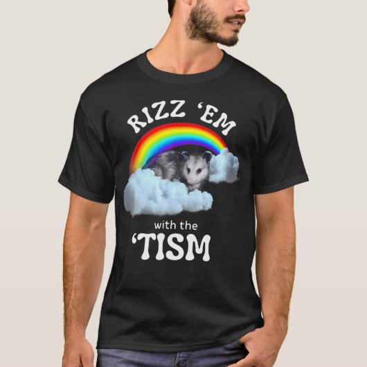Autisme Grappig Rizz EM met de Tism Meme Autistic  T-shirt (Voorkant)