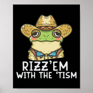 Autisme Grappig Rizz Em met de Tism Meme Autistisc Poster