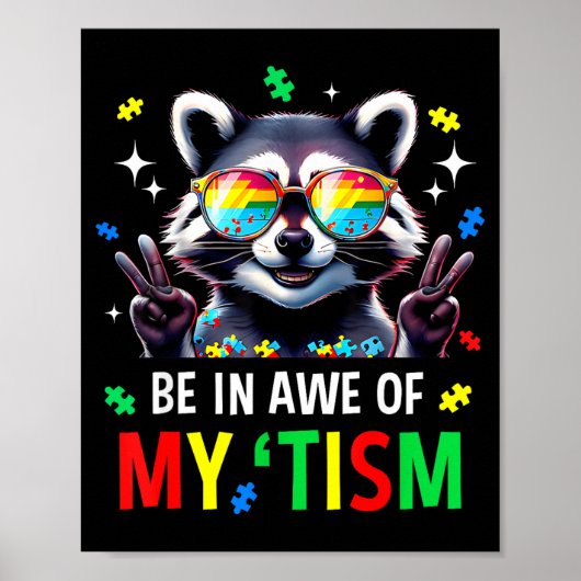 Autisme Grappig Wees In Awe Van Mijn Tisme Meme Au Poster (Voorkant)