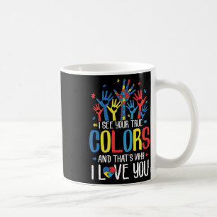 Autisme Hand Ik zie je ware kleuren bewustzijn vro Koffiemok