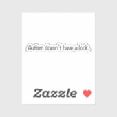 "Autisme heeft geen look" Autisme Acceptatie Sticker (Vel)