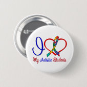Autisme I Love My Autistic Students Ronde Button 5,7 Cm (Voorkant /achterkant)