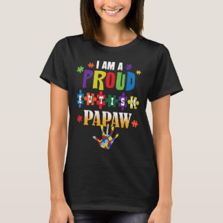 Autisme - Ik ben een trotse Autisme Papaw Autisme T-shirt
