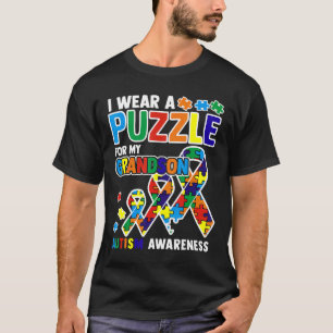 Autisme - Ik draag een puzzel voor mijn kleinzoon  T-shirt