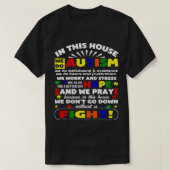 Autisme in dit huis gaan we niet zonder een Fi T-shirt (Design voorkant)