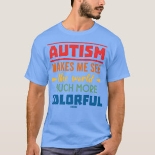Autisme in het bijzonder bij ontwikkelingsstoornis t-shirt