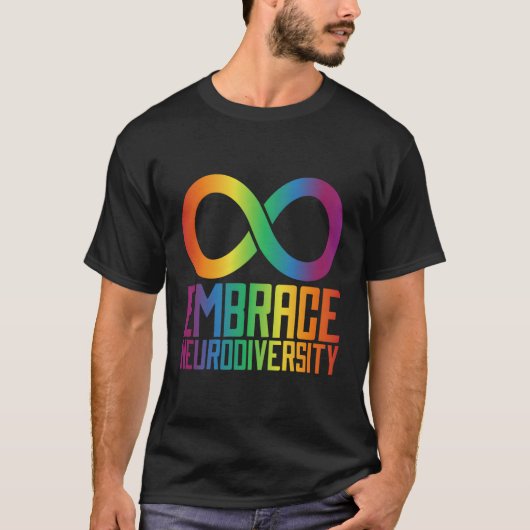 Autisme Infinity Symbol Embrace Neurodiversity T-shirt (Voorkant)
