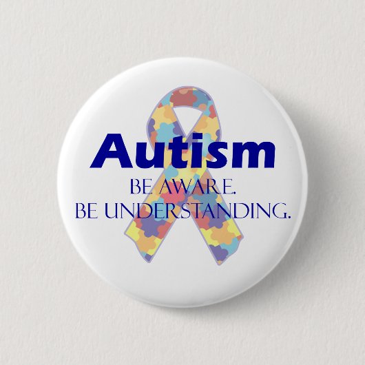 Autisme is bewust van begrip ronde button 5,7 cm (Voorkant)