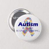 Autisme is bewust van begrip ronde button 5,7 cm (Voorkant /achterkant)