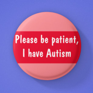 Autisme is een patiëntenspectrum met een ronde bad button 5,7 cm