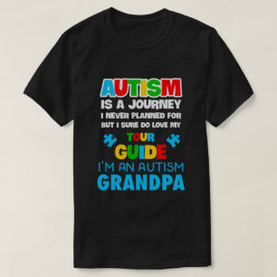 Autisme is een reis waar ik nooit voor heb gepland t-shirt