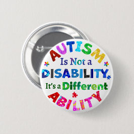 AUTISME is geen handicap Ronde Button 5,7 Cm